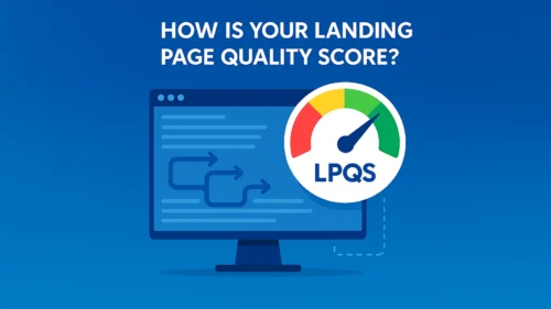 Boost your search ad Landing Page Quality Score